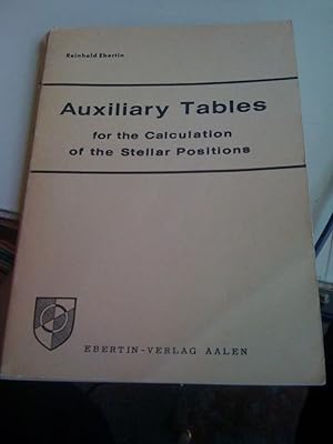 Auxiliary Tables for the Calculation of the Stellar Positions