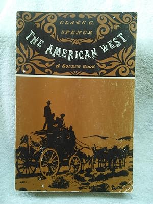 Imagen del vendedor de The American West: a Source Book a la venta por Prairie Creek Books LLC.