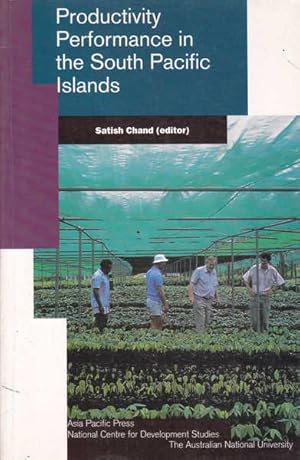 Immagine del venditore per Productivity Performance in the South Pacific Islands venduto da Goulds Book Arcade, Sydney