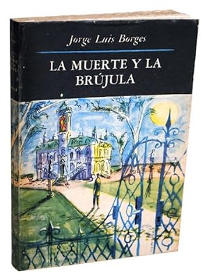 Seller image for LA MUERTE Y LA BRJULA (DEATH AND THE COMPASS) for sale by Captain Ahab's Rare Books, ABAA