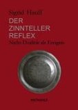 Bild des Verkufers fr Der Zinnteller-Reflex : Nicht-Dualitt als Ereignis. Waitawhile zum Verkauf von Antiquariat  Udo Schwrer