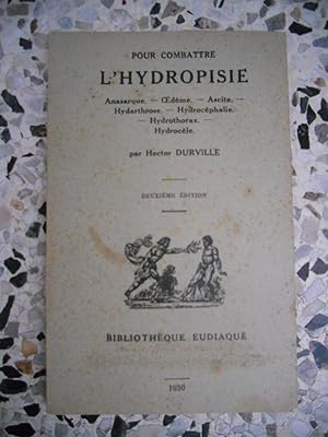 Seller image for Pour combattre l'hydropisie for sale by Frederic Delbos