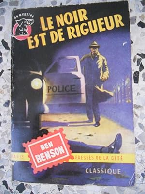 Seller image for Le noir est de rigueur for sale by Frederic Delbos