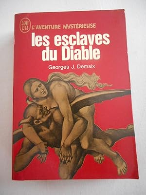 Imagen del vendedor de Les esclaves du diable a la venta por Frederic Delbos