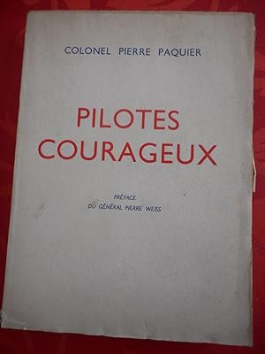 Image du vendeur pour Pilotes courageux mis en vente par Frederic Delbos