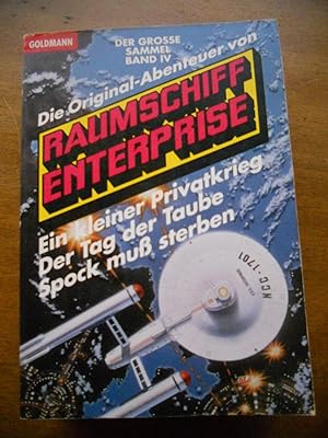 Seller image for Die original-Abenteuer von Raumschiff Enterprise - Eine kleiner Privatkrieg - Der Tag der Taube - Spock muss sterben for sale by Frederic Delbos