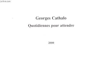 Seller image for QUOTIDIENNES POUR ATTENDRE for sale by Le-Livre