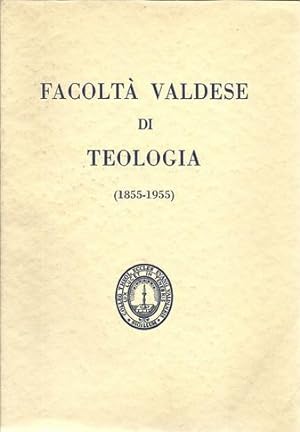 Facolta Valdese di Teologia (1855-1955)