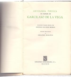 Imagen del vendedor de ANTOLOGIA POETICA EN HONOR DE GARCILASO DE LA VEGA a la venta por Libreria 7 Soles
