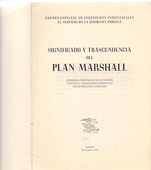 Seller image for SIGNIFICADO Y TRASCENDENCIA DEL PLAN MARSHALL for sale by Libreria 7 Soles