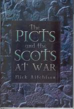 The Picts and the Scots at War