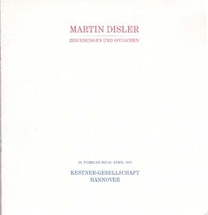 Bild des Verkufers fr Zeichnungen und Gouachen. 20. Februar bis 21. April 1987. Kestner-Gesellschaft Hannover. zum Verkauf von Antiquariat Querido - Frank Hermann