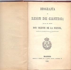 Bild des Verkufers fr BIOGRAFIA DE LEON DE CASTRO (ANTAGONISTA DE FRAY LUIS DE LEON) zum Verkauf von Libreria 7 Soles