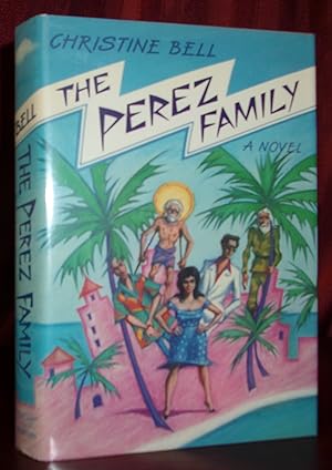 Seller image for THE PEREZ FAMILY for sale by BOOKFELLOWS Fine Books, ABAA