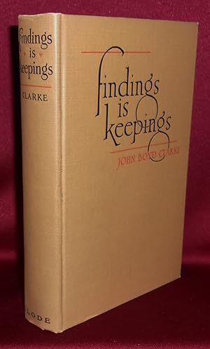 Immagine del venditore per FINDINGS IS KEEPINGS venduto da BOOKFELLOWS Fine Books, ABAA