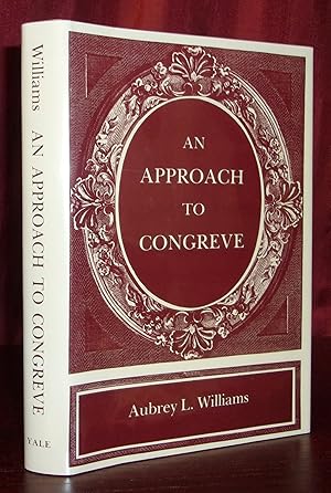 Imagen del vendedor de AN APPROACH TO CONGREVE a la venta por BOOKFELLOWS Fine Books, ABAA