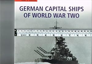 Seller image for German Capital Ships of World War Two for sale by Chaucer Bookshop ABA ILAB