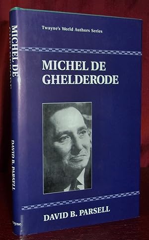 Seller image for MICHEL DE GHELDERODE for sale by BOOKFELLOWS Fine Books, ABAA