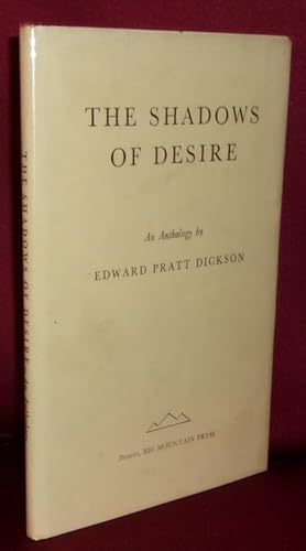 THE SHADOWS OF DESIRE: An Anthology (Lawrence Clark Powell copy)