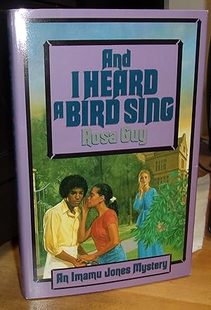 Seller image for AND I HEARD A BIRD SING for sale by BOOKFELLOWS Fine Books, ABAA