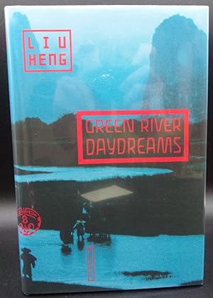 Imagen del vendedor de GREEN RIVER DAYDREAMS a la venta por BOOKFELLOWS Fine Books, ABAA