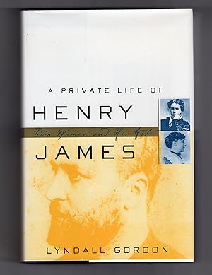 Immagine del venditore per A PRIVATE LIFE OF HENRY JAMES: Two Women and His Art venduto da BOOKFELLOWS Fine Books, ABAA