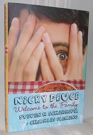 Immagine del venditore per NICKY DEUCE: Welcome to the Family venduto da BOOKFELLOWS Fine Books, ABAA