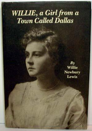 Willie, a Girl from a Town Called Dallas