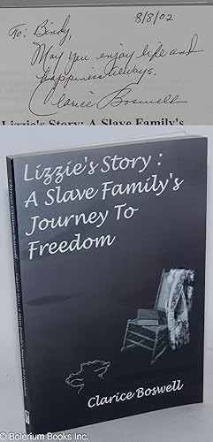 Image du vendeur pour Lizzie's story: a slave family's journey to freedom mis en vente par Bolerium Books Inc.