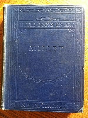 Millet - Little Books on Art. (signed by artist Charles Knight)