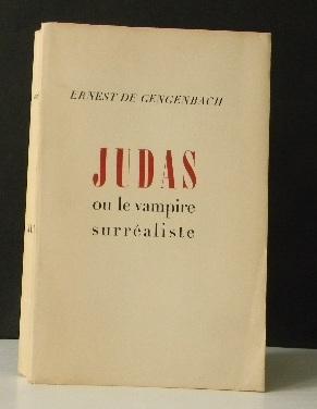 Imagen del vendedor de JUDAS OU LE VAMPIRE SURREALISTE. a la venta por LIBRAIRIE LE GALET