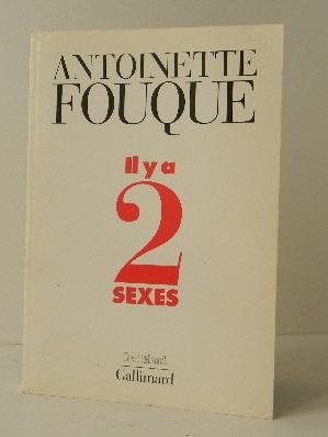 Imagen del vendedor de IL Y A 2 SEXES. Essais de fminologie - 1989-1995. a la venta por LIBRAIRIE LE GALET