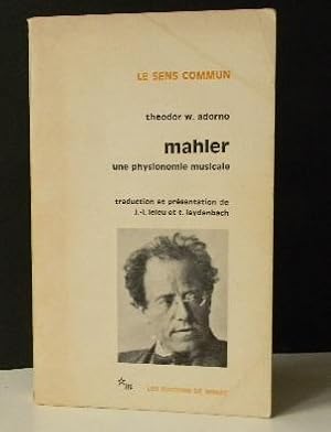 MAHLER. Une physionomie musicale.