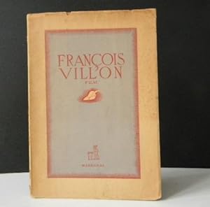 FRANCOIS VILLON . Film.