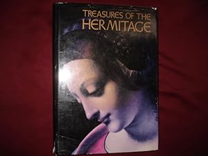 Image du vendeur pour Treasures of the Hermitage. Prehistoric Culture, Art of Classical Antiquity, Art of the Peoples of the East, Western European Art, Russian Culture, Numismatics. mis en vente par BookMine