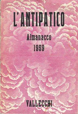 L'ANTIPATICO, almanacco 1959, a cura di ITALO CREMONA E MINO MACCARI, Firenze, Vallecchi, 1958