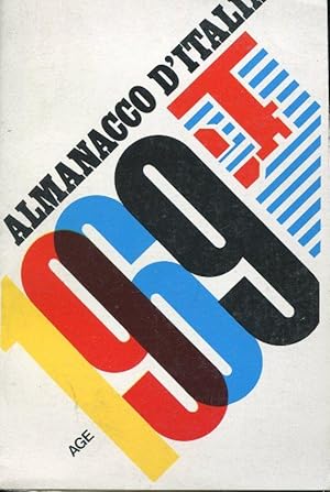 ALMANACCO D'ITALIA - 1969 - (Storia dell'anno dal novembre 1967 all'ottobre 1968), Roma, Aldina a...