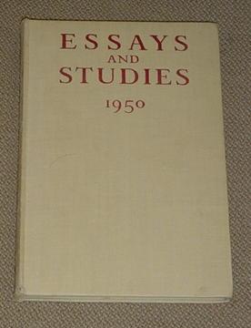 Essays and Studies 1950 - Being Volume Three Of The New Series Of Essays And Studies Collected Fo...