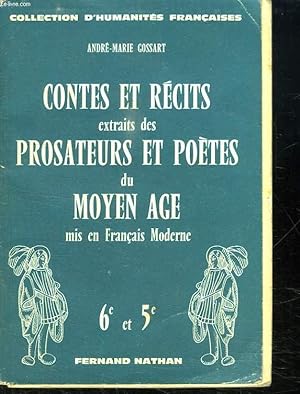 Seller image for CONTES ET RECITS EXTRAITS DES PROSATEURS ET POETES DU MOYEN AGE. for sale by Le-Livre