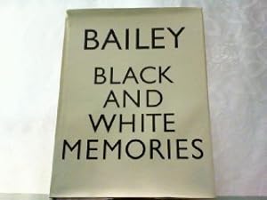 Black and White Memories - Photographs 1948-1969 - Text by Martin Harrison.