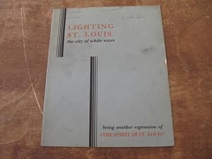 Lighting St. Louis. Special Publication 1823