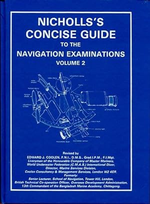 Nicholls's concise guide to navigation (volume 1) et Nicholls's concise guide to navigation exami...