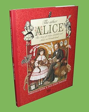 Seller image for The Other Alice; the Story of Alice Liddell and Alice in Wonderland for sale by Homeward Bound Books