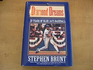 Seller image for Diamond Dreams: 20 Years of Blue Jays Baseball for sale by By The Lake Books