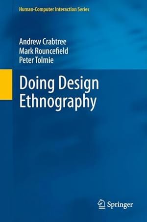 Image du vendeur pour Doing Design Ethnography mis en vente par AHA-BUCH GmbH