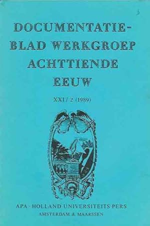 Seller image for Documentatieblad werkgroep Achttiende eeuw. XXI/2 (1989). for sale by Antiquariaat Fenix