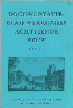 Seller image for Documentatieblad werkgroep Achttiende eeuw. 23 (1991) 1-2. for sale by Antiquariaat Fenix