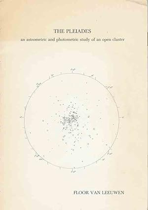 Immagine del venditore per The Pleiades an Astrometric and Photometric Study of an Open Cluster. venduto da Antiquariaat Fenix