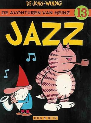 Bild des Verk�ufers f�r De Avonturen van Heinz: Jazz zum Verkauf von Antiquariaat Fenix