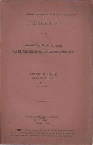 Seller image for Tijdschrift van het Koninklijk Nederlandsch Aardrijkskundig Genootschap. Tweede Serie Deel XXXV 1918, No 1 (15 jan). for sale by Antiquariaat Fenix